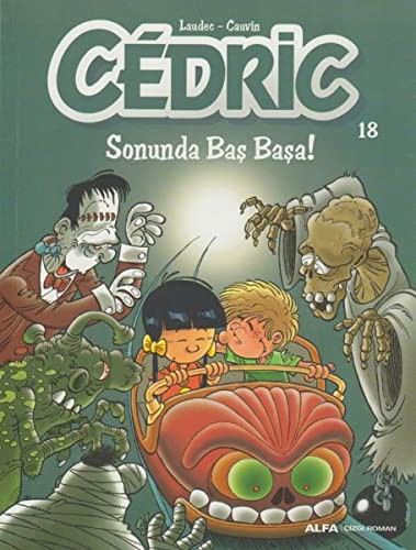 Cedric 18 Sonunda Baş Başa kitap kapağı