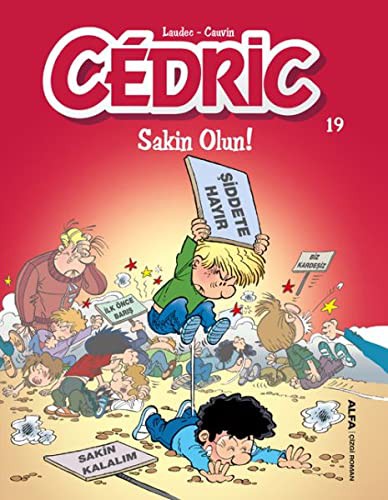 Cedric 19 / Sakin Olun! kitap kapağı