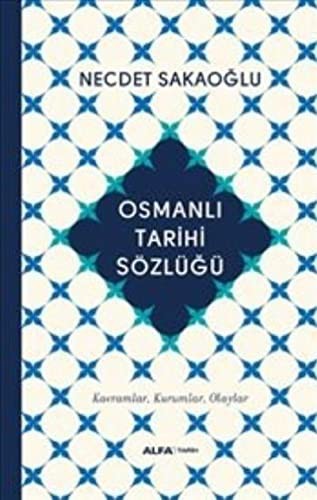 Osmanlı Tarihi Sözlüğü (Ciltli) kitap kapağı