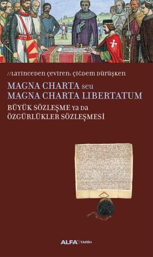 Magna Charta seu Magna Charta Libertatum Büyük Sözleşme Ya Da  Özgürlükler Sözleşmesi kitap kapağı