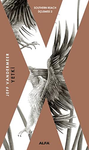 Yetki / Southern Reach Üçlemesi 2 kitap kapağı