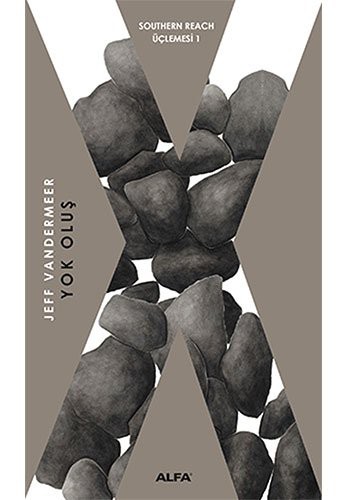 Yok Oluş / Southern Reach Üçlemesi 1 kitap kapağı