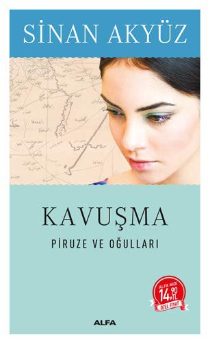 Kavuşma Piruze ve Oğulları (Midi Boy) kitap kapağı