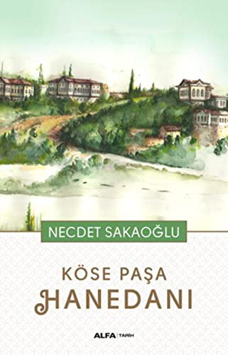 Köse Paşa Hanedanı kitap kapağı