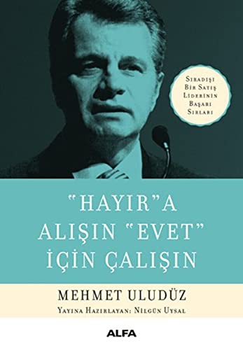Hayır'a Alışın Evet İçin Çalışın kitap kapağı