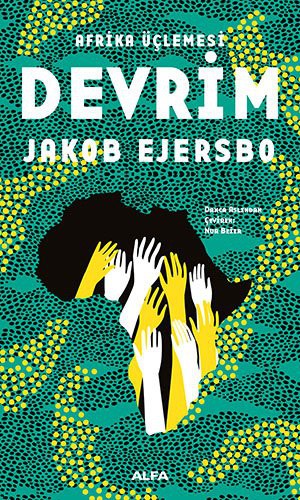 Devrim / Afrika Üçlemesi 2 kitap kapağı