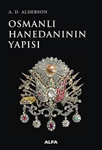 Osmanlı Hanedanının Yapısı kitap kapağı