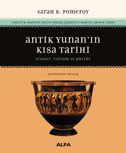 Antik Yunan'ın Kısa Tarihi Siyaset, Toplum ve Kültür kitap kapağı