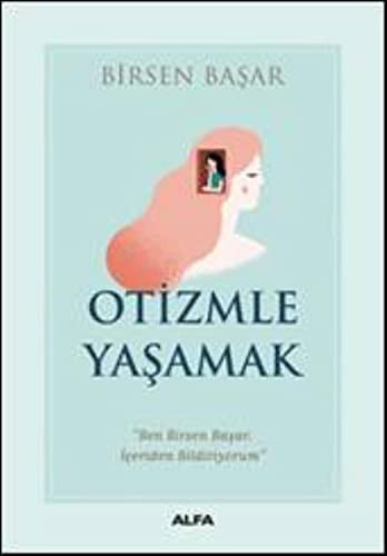 Otizmle  Yaşamak kitap kapağı