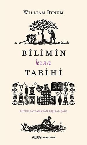 Bilimin Kısa Tarihi & Büyük Patlamadan Dijital Çağa kitap kapağı