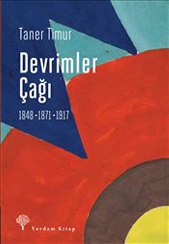 Devrimler Çağı (1848-1871-1917) kitap kapağı