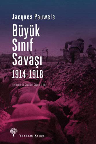 Büyük Sınıf Savaşı (1914-1918) kitap kapağı