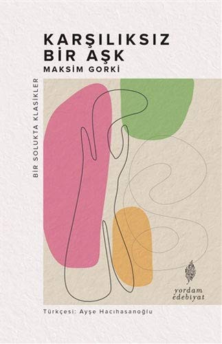 Karşılıksız Bir Aşk kitap kapağı
