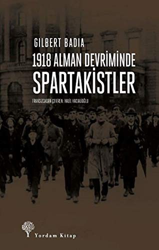 1918 Alman Devriminde Spartakistler kitap kapağı