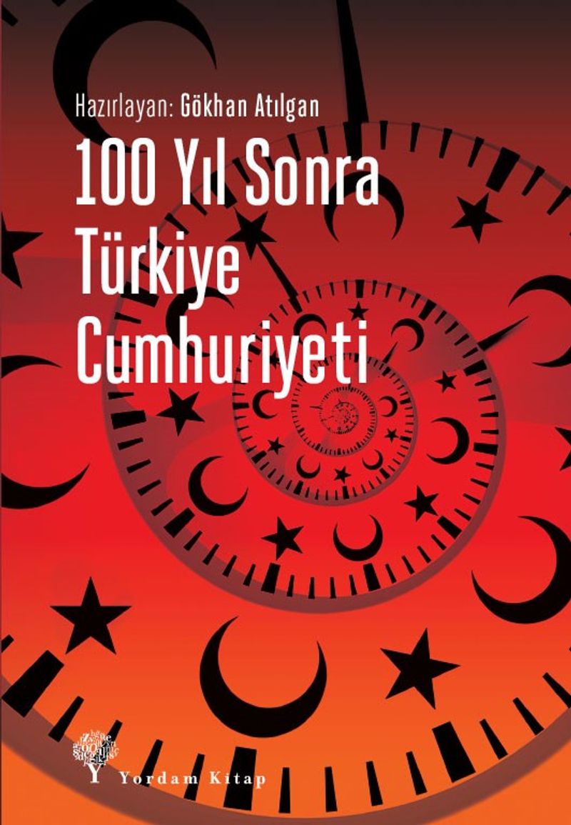 100 Yıl Sonra Türkiye Cumhuriyeti kitap kapağı