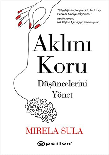 Aklını Koru Düşüncelerini Yönet kitap kapağı