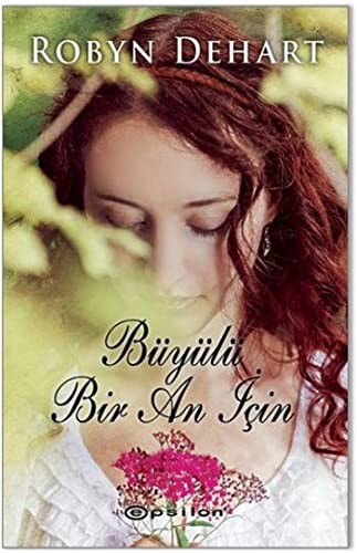 Büyülü Bir An İçin kitap kapağı