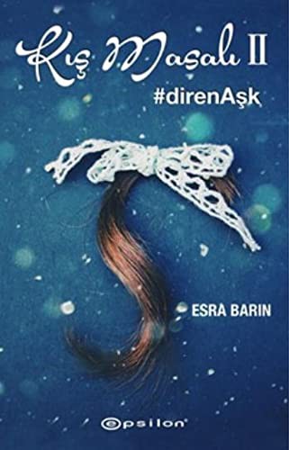 Kış Masalı 2 #direnAşk kitap kapağı