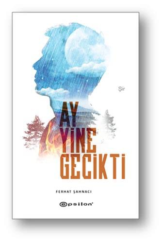 Ay Yine Gecikti (Ciltli) kitap kapağı