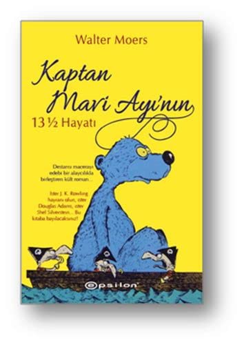 Kaptan Mavi Ayı'nın 13 ½ Hayatı kitap kapağı