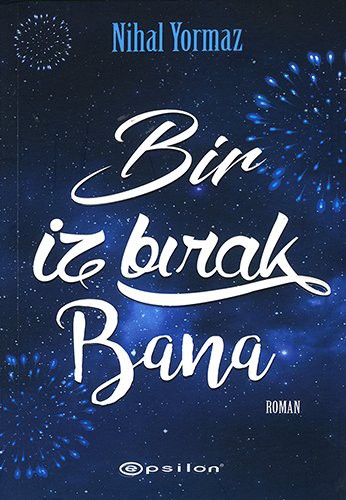 Bir İz Bırak Bana kitap kapağı