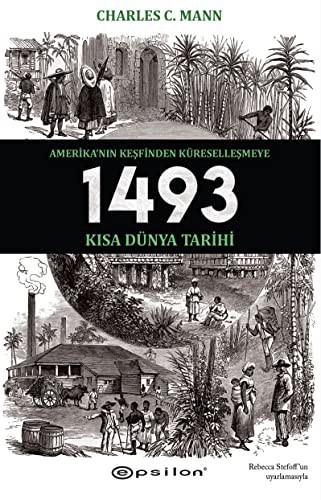 1493: Amerika’nın Keşfinden Küreselleşmeye Kısa Dünya Tarihi kitap kapağı