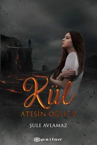 Ateşin Oğlu 2 / Kül kitap kapağı
