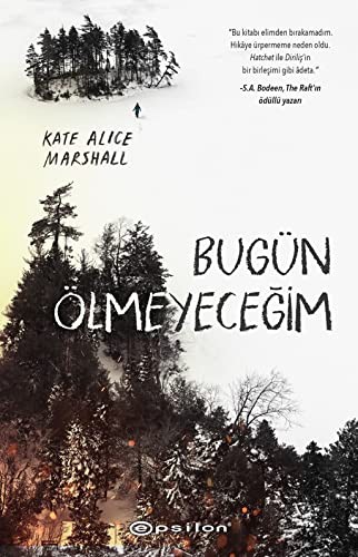 Bugün Ölmeyeceğim kitap kapağı