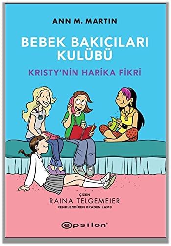 Bebek Bakıcıları Kulübü Kristy'nin Harika Fikri kitap kapağı
