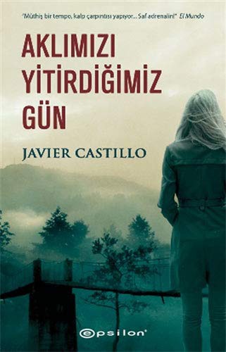 Aklımızı Yitirdiğimiz Gün kitap kapağı