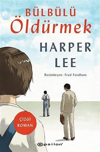 Bülbülü Öldürmek (Çizgi Roman) kitap kapağı