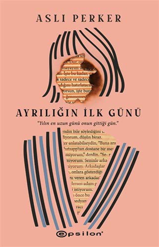 Ayrılığın İlk Günü kitap kapağı