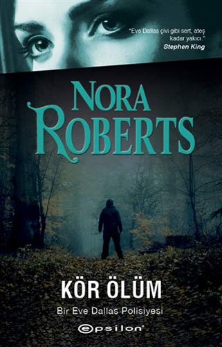 Kör Ölüm Bir Eve Dallas Polisiyesi kitap kapağı