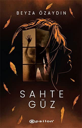 Sahte Güz (Karton Kapak) kitap kapağı