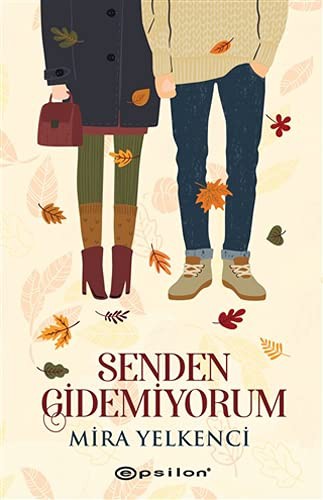 Senden Gidemiyorum kitap kapağı