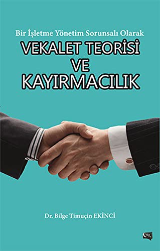 Vekalet Teorisi ve Kayırmacılık kitap kapağı