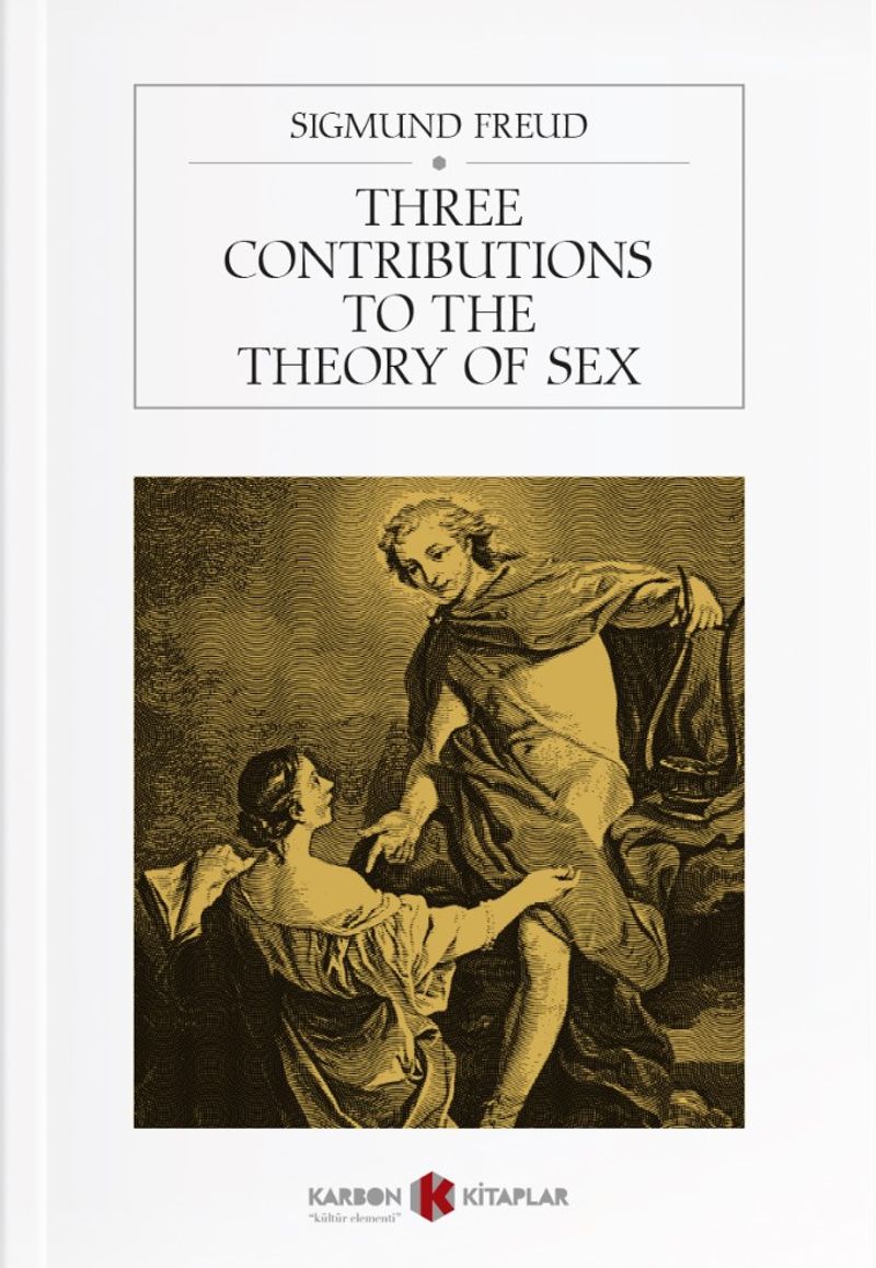 Three Contributions To The Theory of Sex kitap kapağı
