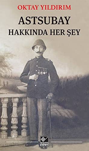 Astsubay Hakkında Her Şey kitap kapağı