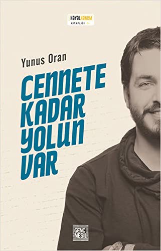 Cennete Kadar Yolun Var kitap kapağı