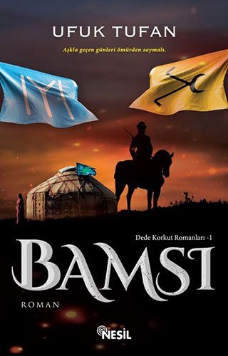 Bamsı / Dede Korkut Romanları 1 kitap kapağı