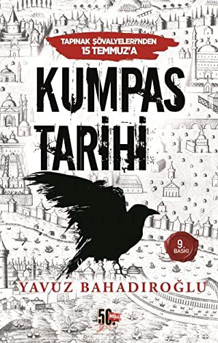 Tapınak Şövalyelerinden 15 Temmuz’a Kumpas Tarihi kitap kapağı