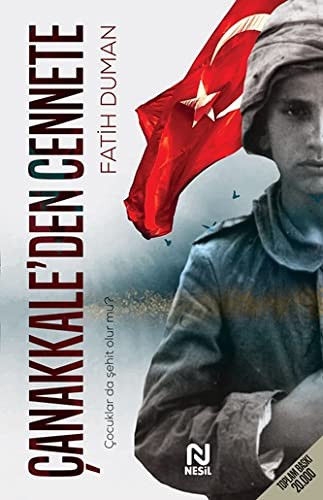 Çanakkale’den Cennete & Çocuklar da Şehit Olur mu ? kitap kapağı