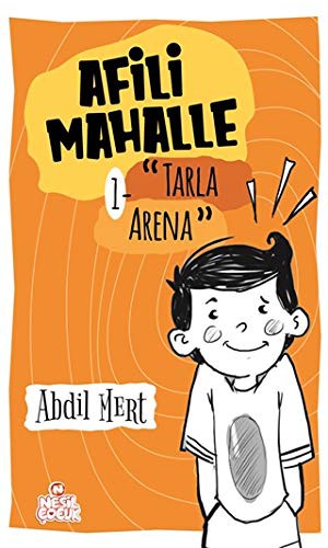 Afili Mahalle 1 / Tarla Arena kitap kapağı
