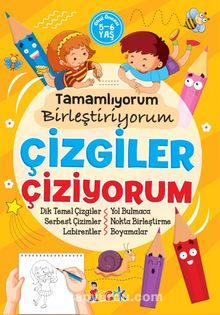 Tamamlıyorum Birleştiriyorum Çizgiler Çiziyorum kitap kapağı