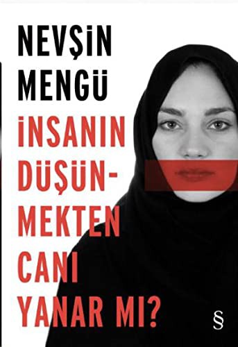 İnsanın Düşünmekten Canı Yanar Mı? kitap kapağı