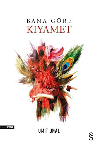 Bana Göre  Kıyamet kitap kapağı