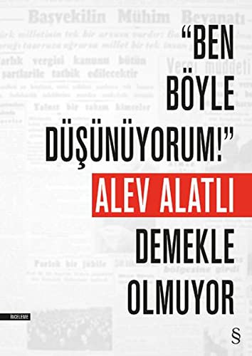 Ben Böyle Düşünüyorum! Demekle Olmuyor kitap kapağı