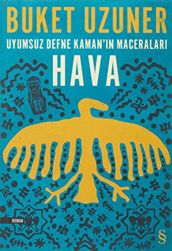 Hava / Uyumsuz Defne Kaman'ın Maceraları kitap kapağı