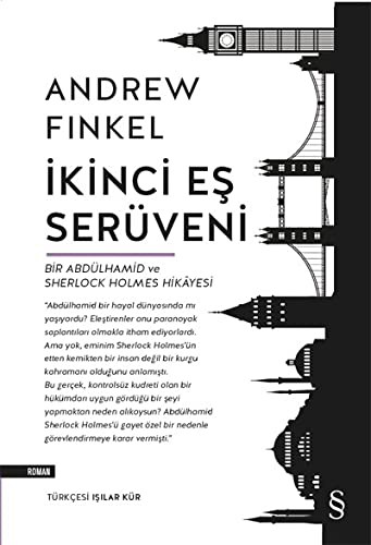 İkinci Eş  Serüveni & Bir Abdülhamid ve Sherlock Holmes Hikayesi kitap kapağı