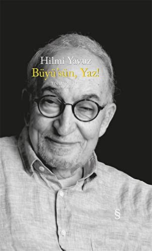 Büyü’sün Yaz! (Ciltli) & Toplu Şiirler 1969-2019 kitap kapağı
